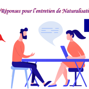 200 Questions entretien de Naturalisation Française 2022 (PDF gratuit) Ebook Guide entretien de Naturalisation 2023