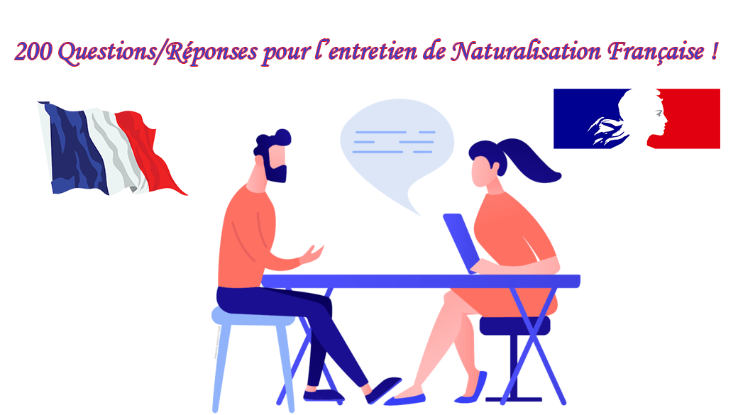 200 Questions entretien de Naturalisation Française 2023 (PDF gratuit)