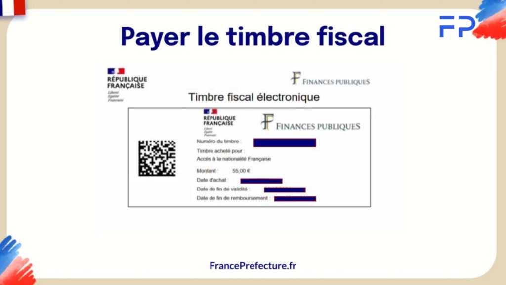 timbre fiscal électronique de 55 € est obligatoire pour valider votre demande de naturalisation en ligne