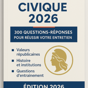 300 Questions de l'examen civique test civique 2026